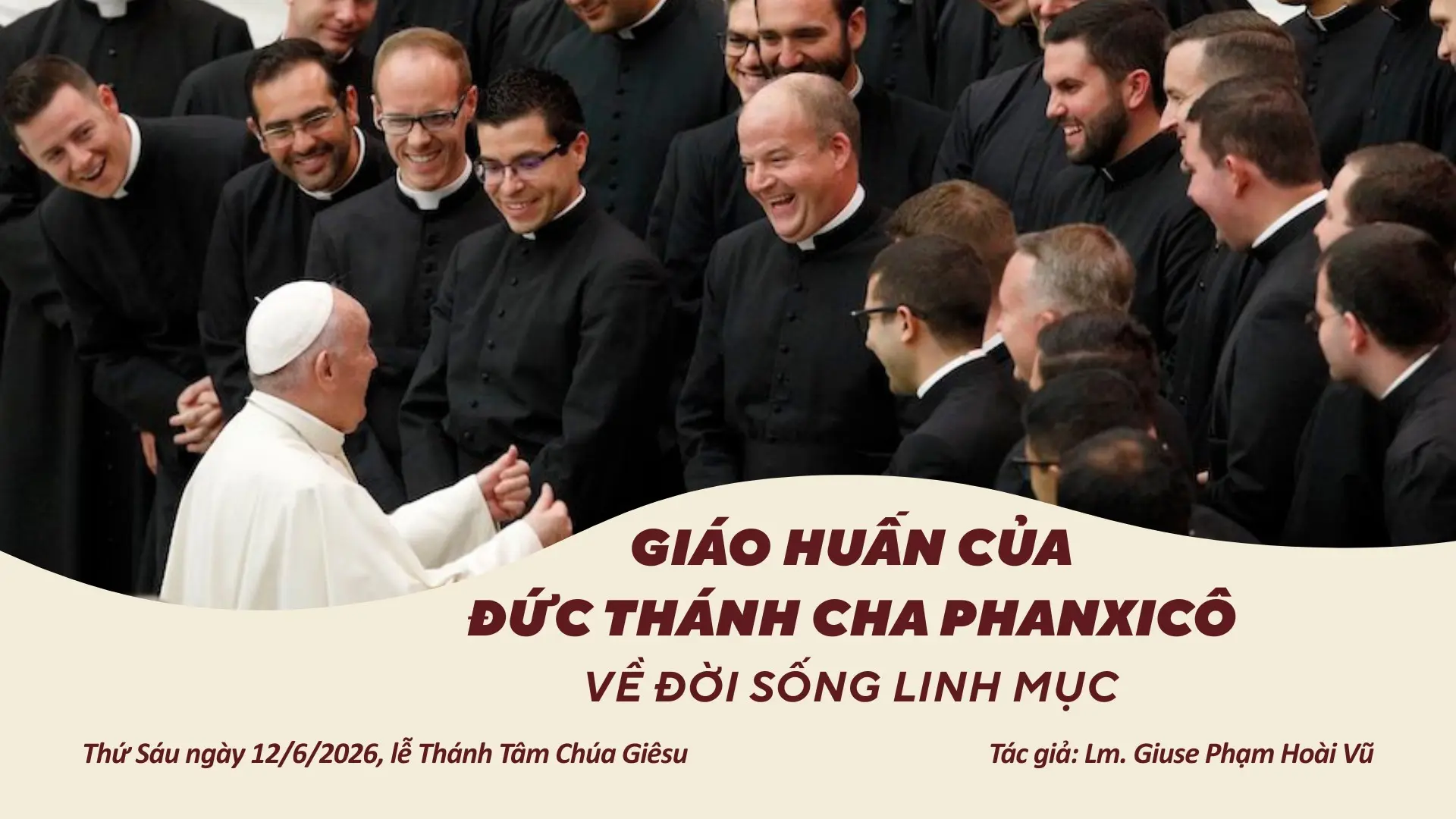 Giáo huấn của Đức Thánh Cha Phanxicô về đời sống linh mục